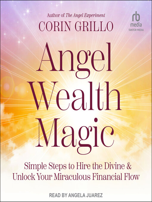 Title details for Angel Wealth Magic by Corin Grillo - Available